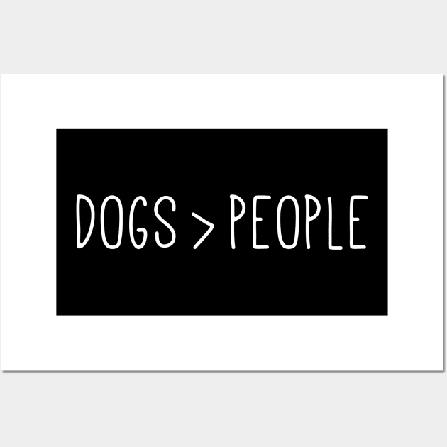 Dogs Greater Than People Wall Art by mangobanana